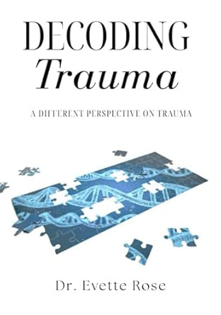 Trauma Decoded