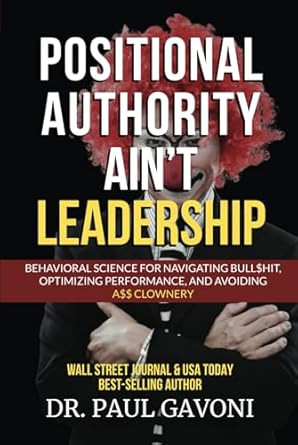 Positional Authority Ain't Leadership