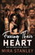 Freeing Their Heart: A Reverse-Harem Romance