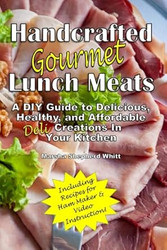 Handcrafted Lunch Meats
