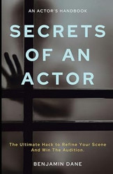 Secrets Of An Actor