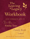 The Leaving a Legacy Genealogy Workbook