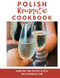 Polish Romantic Cookbook Polish Romantic Cookbook
