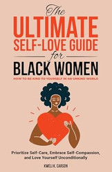 The Ultimate Self-Love Guide for Black Women