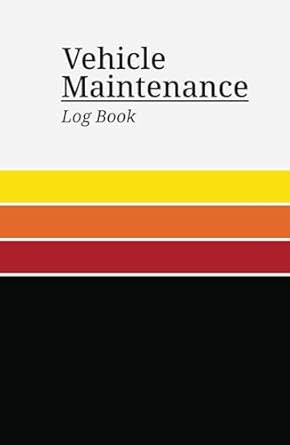 Vehicle Maintenance Log Book