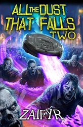 All the Dust that Falls 2