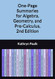 One-Page Summaries for Algebra Geometry and Pre-Calculus 2nd