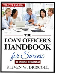 The Loan Officer's Handbook for Success