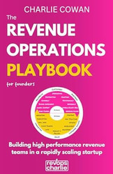 The Revenue Operations Playbook for Founders
