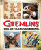 Gremlins: The Official Cookbook Gremlins: The Official Cookbook