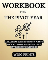 Workbook For The Pivot Year