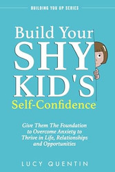 Build Your Shy Kid's Self-Confidence
