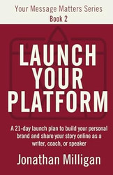Launch Your Platform