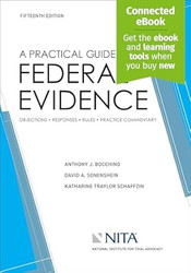 A Practical Guide to Federal Evidence