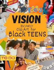 VISION BOARD CLIP ART FOR BLACK TEENS