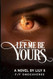 Let Me Be Yours - Lesbian Fantasy Romance