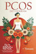 The PCOS Diet Cookbook