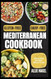 Gluten-Free Dairy-Free Mediterranean Cookbook