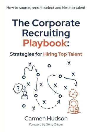The Corporate Recruiter's Playbook