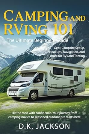 CAMPING AND RVING 101