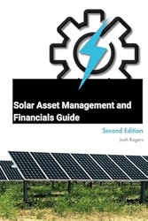 Solar Asset Management and Financials Guide: Second Edition