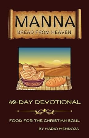 MANNA: BREAD FROM HEAVEN