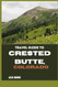 TRAVEL GUIDE TO CRESTED BUTTE COLORADO