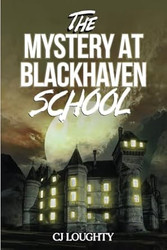 The Mystery at Blackhaven School