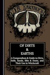 D.B. Earthly's Of Dirts & Earths