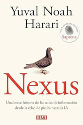Nexus: Una breve historia de las redes de informacion desde