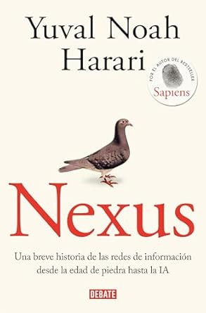 Nexus: Una breve historia de las redes de informacion desde