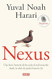 Nexus: Una breve historia de las redes de informacion desde