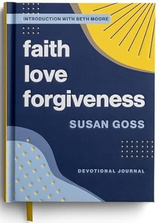 Faith Love Forgiveness