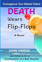 Death Wears Flip-Flops: A Novel