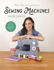 Sewing Machines Made Simple
