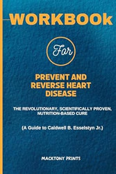Workbook For Prevent And Reverse Heart Disease