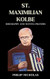 St Maximilian kolbe