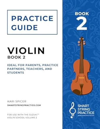 Practice Guide for Suzuki Violin Book 2