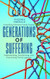 Generations of Suffering