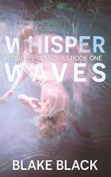 Whisper Waves (Soulful Seas Duet)