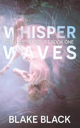 Whisper Waves (Soulful Seas Duet)