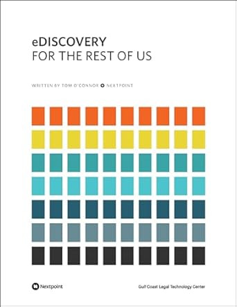 eDiscovery for the Rest of Us