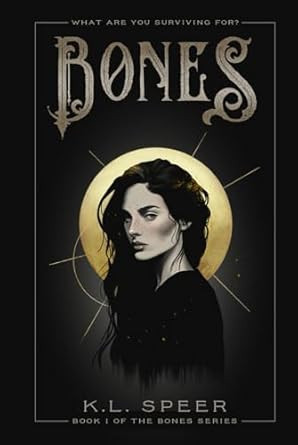 Bones (The Bones Series)