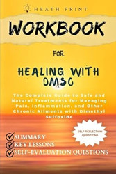 Workbook for Healing with DMSO
