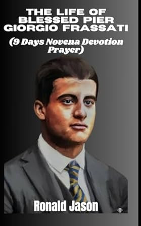Blessed Pier Giorgio Frassati