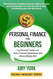Personal Finance for Beginners: Find Financial Freedom and