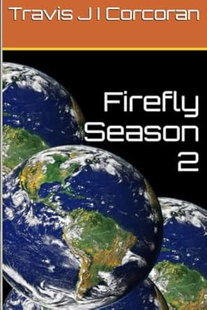 Firefly Season 2 (Time Traders)