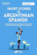 Short Stories in Argentinian Spanish