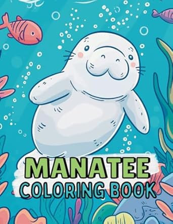 Manatee Coloring Book