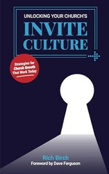 Unlocking Your Church's Invite Culture